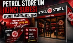 Petrol Store’un İkinci Şubesi World Mar’da Açılıyor: Passo Kart ve Kombine Satışları Başlıyor