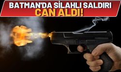 Batman'da Silahlı Saldırı Can Aldı!