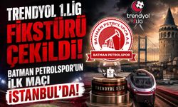 Trendyol 1.Lig Fikstürü Çekildi! Batman Petrolspor'un İlk Maçı İstanbul’da