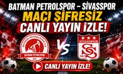 Batman Petrolspor – Sivasspor Maçı Şifresiz Canlı Yayın İzle!