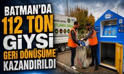 Batman’da 112 Ton Giysi Geri Dönüşüme Kazandırıldı