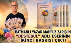 Batmanlı Yazar Mahfuz Zariç'in "Destegül" Adlı Eserinin İkinci Baskısı Çıktı
