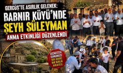 Gercüş’te Asırlık Gelenek: Babnir Köyü’nde Şeyh Süleyman Anma Etkinliği Düzenlendi