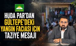 HÜDA PAR’dan Gültepe’deki Yangın Faciası İçin Taziye Mesajı