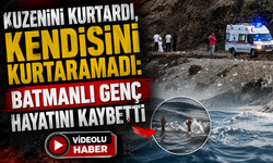 Kuzenini Kurtardı, Kendisini Kurtaramadı: Batmanlı Genç Hayatını Kaybetti
