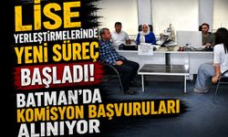Lise Yerleştirmelerinde Yeni Süreç Başladı! Batman’da Komisyon Başvuruları Alınıyor