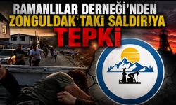 Ramanlılar Derneği’nden Zonguldak’taki Saldırıya Tepki