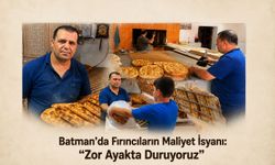 Batman’da Fırıncıların Maliyet İsyanı: “Zor Ayakta Duruyoruz”