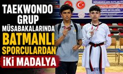 Taekwondo Grup Müsabakalarında Batmanlı Sporculardan İki Madalya