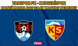 Vanspor FK - Kayserispor hangi kanalda? saat kaçta? nerede?