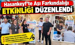 Hasankeyf’te Aşı Farkındalığı Etkinliği Düzenlendi