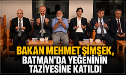 Bakan Mehmet Şimşek, Batman’da Yeğeninin Taziyesine Katıldı
