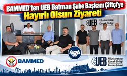 BAMMED’ten UEB Batman Şube Başkanı Çiftçi’ye Hayırlı Olsun Ziyareti