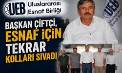 Başkan Çiftçi, Esnaf İçin Tekrar Kolları Sıvadı