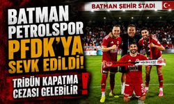 Batman Petrolspor PFDK’ya Sevk Edildi! Tribün Kapatma Cezası Gelebilir
