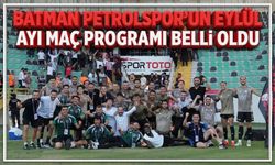 Batman Petrolspor’un Eylül Ayı Maç Programı Belli Oldu