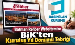 Batman Rehber Websitemize BİK'ten Kuruluş Yıl Dönümü Tebriği
