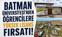 Batman Üniversitesi’nden Öğrencilere Yüksek Lisans Fırsatı! Başvurular Başladı