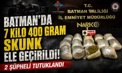 Batman’da 7 Kilo 400 Gram Skunk Ele Geçirildi: 2 Şüpheli Tutuklandı