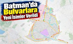 Batman’da Bulvarlara Yeni İsimler Verildi