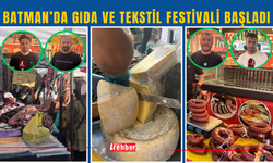 Batman’da Gıda ve Tekstil Festivali Başladı