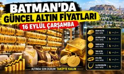 BATMAN’DA GÜNCEL ALTIN FİYATLARI – 16 EYLÜL ÇARŞAMBA
