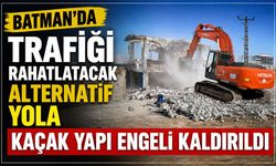 Batman’da Trafiği Rahatlatacak Alternatif Yola Kaçak Yapı Engeli Kaldırıldı