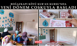 Boğazkapı Köyü Kur'an Kursu'nda Yeni Dönem Coşkuyla Başladı