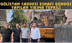 Gülistan Caddesi Esnafı Gündüz Yapılan Yıkıma Tepkili