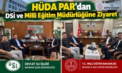 HÜDA PAR’dan DSİ ve Milli Eğitim Müdürlüğüne Ziyaret