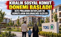 Kiralık Sosyal Konut Dönemi Başladı! İşte Projenin Detayları ve Konutların Bulunacağı Yerler