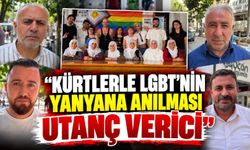 KÜRTLERLE LGBT’NİN YANYANA ANILMASI UTANÇ VERİCİ