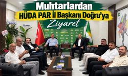Muhtarlardan HÜDA PAR İl Başkanı Doğru’ya Ziyaret