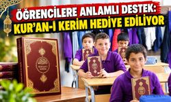 Öğrencilere Anlamlı Destek: Kur’an-ı Kerim Hediye Ediliyor