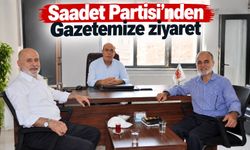 Saadet Partisi’nden Gazetemize Ziyaret