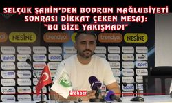 Selçuk Şahin’den Bodrum Mağlubiyeti Sonrası Dikkat Çeken Mesaj: “Bu Bize Yakışmadı