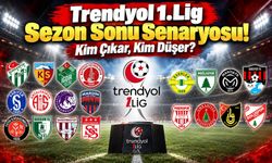 Trendyol 1.Lig Sezon Sonu Senaryosu! Kim Çıkar, Kim Düşer?