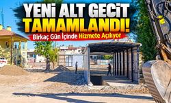 Yeni Alt Geçit Tamamlandı! Birkaç Gün İçinde Hizmete Açılıyor