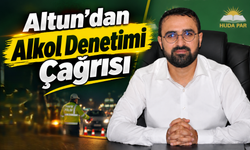 Altun’dan Alkol Denetimi Çağrısı