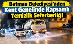 Batman Belediyesi’nden Kent Genelinde Kapsamlı Temizlik Seferberliği