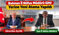 Batman İl Nüfus Müdürü Gitti Yerine Yeni Atama Yapıldı