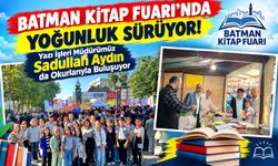 Batman Kitap Fuarı’nda Yoğunluk Sürüyor! Yazı İşleri Müdürümüz Sadullah Aydın da Okurlarıyla Buluşuyor