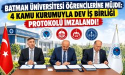 Batman Üniversitesi Öğrencilerine Müjde: 4 Kamu Kurumuyla Dev İş Birliği Protokolü İmzalandı!