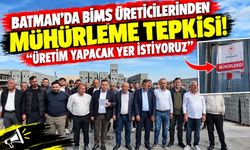 Batman’da Bims Üreticilerinden Mühürleme Tepkisi: “Üretim Yapacak Yer İstiyoruz”
