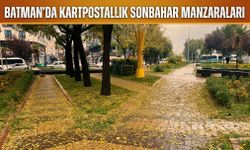 Batman’da Kartpostallık Sonbahar Manzaraları