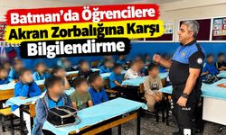 Batman’da Öğrencilere Akran Zorbalığına Karşı Bilgilendirme