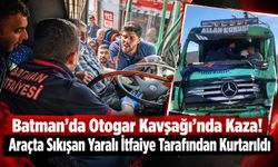 Batman’da Otogar Kavşağı’nda Kaza! Araçta Sıkışan Yaralı İtfaiye Tarafından Kurtarıldı