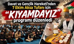 Davet ve Gençlik Hareketi’nden 7 Ekim Aksa Tufanı için “Kıyamdayız” programı düzenledi