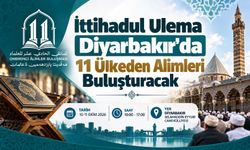 İttihadul Ulema Diyarbakır’da 11 Ülkeden Alimleri Buluşturacak