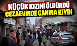Küçük Kızını Öldürdü Cezaevinde Canına Kıydı